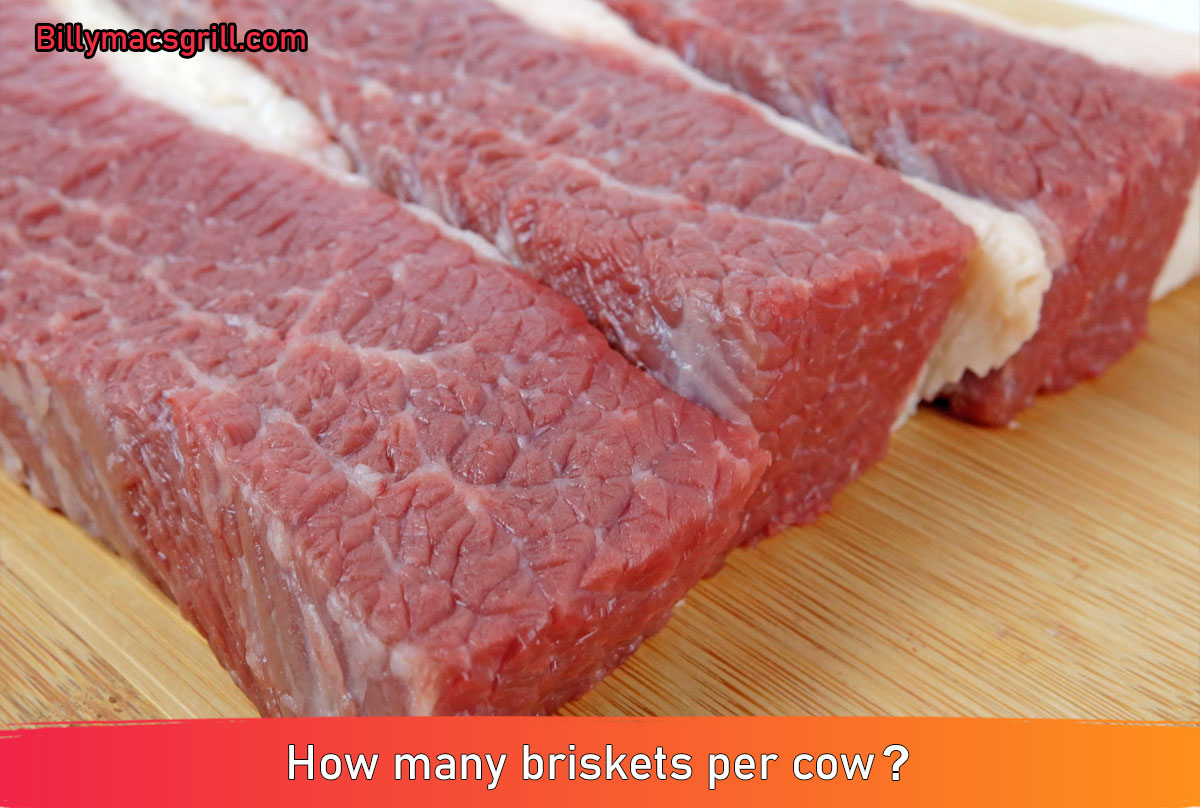How many briskets per cow?