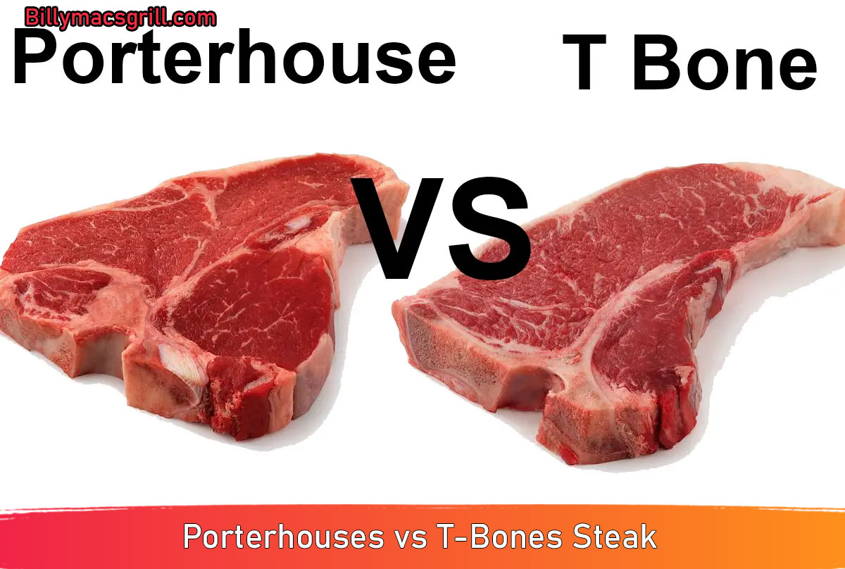 Porterhouses vs T-Bones Steak