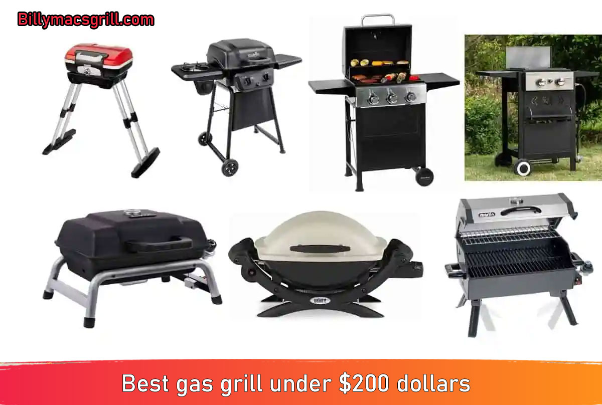 Best gas grills under $200 dollars
