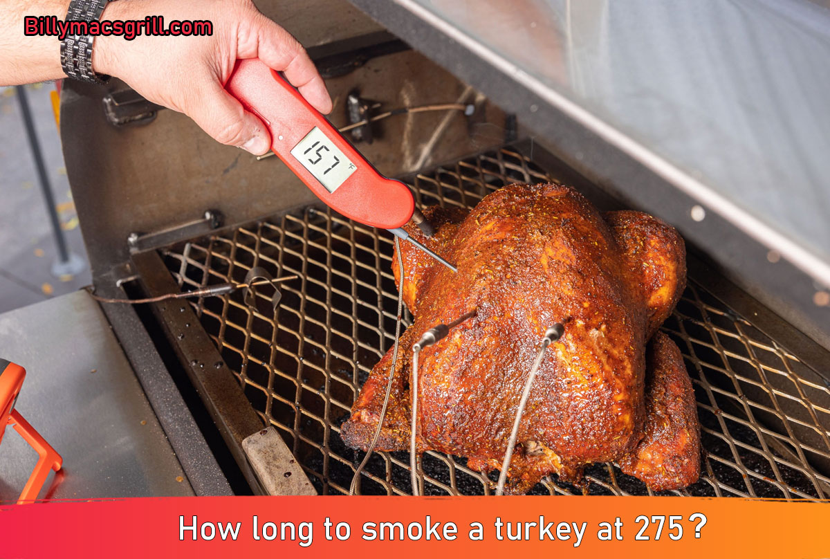 How long to smoke a turkey at 275?
